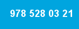 978 528 03 21